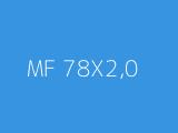MF 78X2,0 
